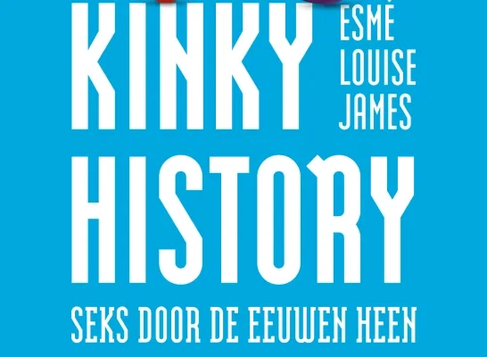 Cover van de Nederlandstalige uitgave van Kinky History Cover van de Nederlandstalige uitgave van Kinky History